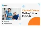 Certified Dentist Mailing List in USA-UK