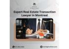 Expert Real Estate Transaction Lawyer in Montreal: David Ghavitian