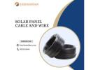 Solar panel cable and wire | Kesrinandan