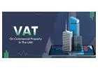 Understanding VAT on Commercial Property in UAE