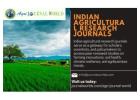 Indian Agricultural Research Journals – A Platform for Scientific Innovations in Farming