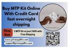 Buy MTP Kit Online With Credit Card fast overnight shipping