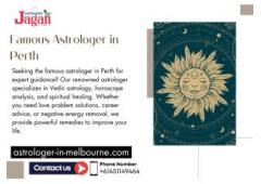 Famous Astrologer in Perth – Get Accurate Predictions and Powerful Remedies