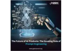 The Future of AI Products: The Growing Role of Prompt Engineering