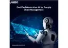 How Certified Generative AI Professionals Are Transforming Supply Chain Efficiency in 2025.