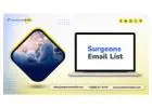 Procure Our Surgeons Email List for Personalized Outreach & 10x Higher ROI!
