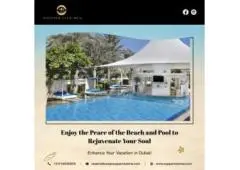 Savor Waterfront Luxury with Dubai's Best Pools and Beaches