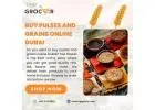 Buy Pulses And Grains Online Dubai – Top Grocer