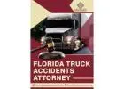 Florida Truck Accident Attorney – No Fee Unless You Win