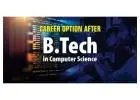 Discover Top B Tech CSE Programmes Today