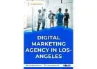 Grow Your Brand with a Leading LA Digital Marketing Agency