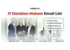 Connect with Top IT Leaders Buying TargetNXT's Verified IT Decision Makers Email List