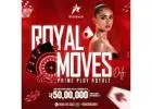 Starexch – Royal Moves Only | Prime Play Royale Offer