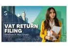Step-by-Step Guide to VAT Return Filing in Abu Dhabi