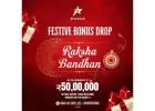 Starexchange Festive Bonus Drop for Raksha Bandhan