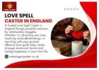 Trusted Love Spell Caster in England for Lasting Relationships