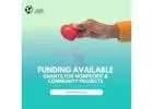 Funding Available – Grants for Nonprofit & Community Projects