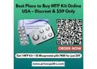 Best Place to Buy MTP Kit Online USA – Discreet & $59 Only