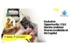 Exclusive Opportunity: C&S Electric Unlisted Shares Available at SN Capital