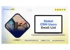 Our Siebel CRM Users Email List is Approved by Top B2B Experts for B2B Campaigns!