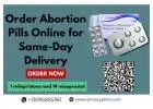 Order Abortion Pills Online for Same-Day Delivery