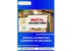 Top-Rated Digital Marketing Company in Orlando