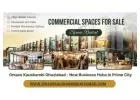 Omaxe Kaushambi Ghaziabad - New Business Hubs In Prime City