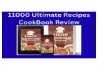 11,000 Ultimate Recipes CookBook Review