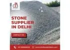 Trusted Stone Supplier in Delhi for Quality Construction