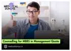 Professional Counselling for MBBS in Management Quota