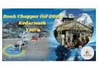 How to Do Gaurikund to Kedarnath Helicopter Booking in Advance for 2025
