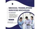 Trusted Medical Translation Services in Michigan