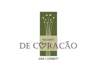 Places To Stay In North Goa  | Resort De Coracao Places To Stay In North Goa  | Resort De Coracao