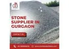 Trusted Stone Supplier in Gurgaon for Quality Construction