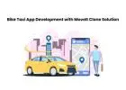 Bike Taxi App Development with MoveIt Clone Solution