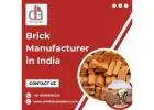Leading Brick Manufacturer in India You Can Trust
