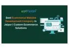 Best Ecommerce Website Development Company in Jaipur | Custom Ecommerce Solutions