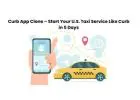 Curb App Clone – Start Your U.S. Taxi Service Like Curb in 5 Days