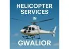 Helicopter Ride in Gwalior, Madhya Pradesh