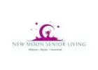 New Moon Senior Living‎ ‎ ‎ ‎ ‎ ‎‎ ‎ ‎ ‎ ‎ ‎ ‎ ‎ ‎ ‎ ‎‎ ‎ ‎ ‎ ‎ ‎ ‎ ‎  ‎ ‎ ‎ ‎ ‎ ‎ ‎ ‎ ‎ ‎ ‎ ‎‎ ‎ ‎