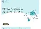 Effective Pain Relief in Alpharetta – Book Now