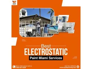 Best Electrostatic Paint Miami Services Best Electrostatic Paint Miami Services