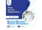 Fast Approval for Drug Licence Registration | Guided by Experts