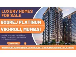 Godrej Platinum - Stylish 2 & 3 BHK Apartments In Mumbai Godrej Platinum - Stylish 2 & 3 BHK Apartments In Mumbai