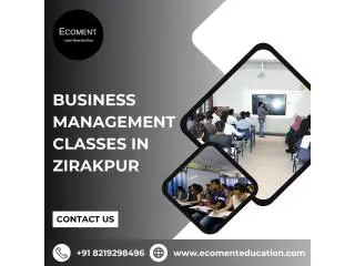 Achieve Success with Business Management Classes in Zirakpur Achieve Success with Business Management Classes in Zirakpur