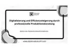 Digitalisierung und Effizienzsteigerung durch professionelle Produktionsberatung