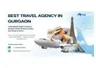 Looking for a reliable travel agency in Gurgaon?