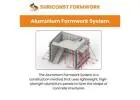 Trusted Aluminium Formwork Supplier for Quality Construction – Shriconst Aluform