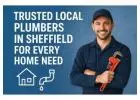 Trusted Local Plumbers in Sheffield for Every Home Need