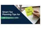 Tax Savings Strategies for UAE Businesses in 2025 | Shuraa Tax